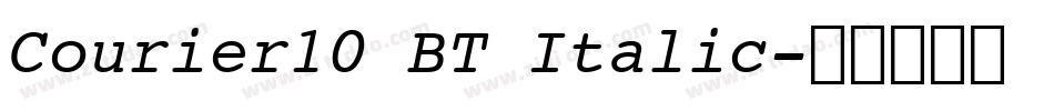 Courier10 BT Italic字体转换